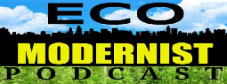Ecomodernist Podcast